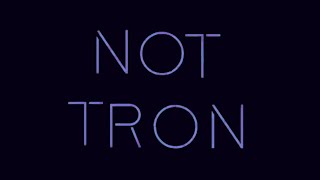 Not Tron By Zthos | Showcase | Diramix