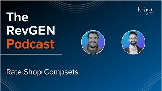RevGEN Podcast - Choosing a Rate Shop Compset