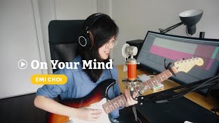Video thumbnail of "On Your Mind - Emi Choi (Acoustic)"