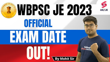 WBPSC JE Exam Date 2023 Out | WBPSC Junior Engineer Exam Date 2023 | WBPSC JE Admit Card 2023