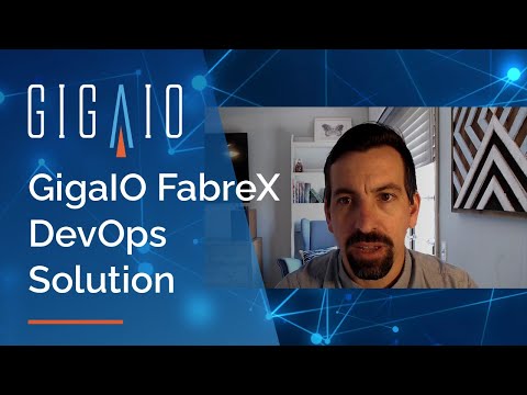 GigaIO FabreX DevOps