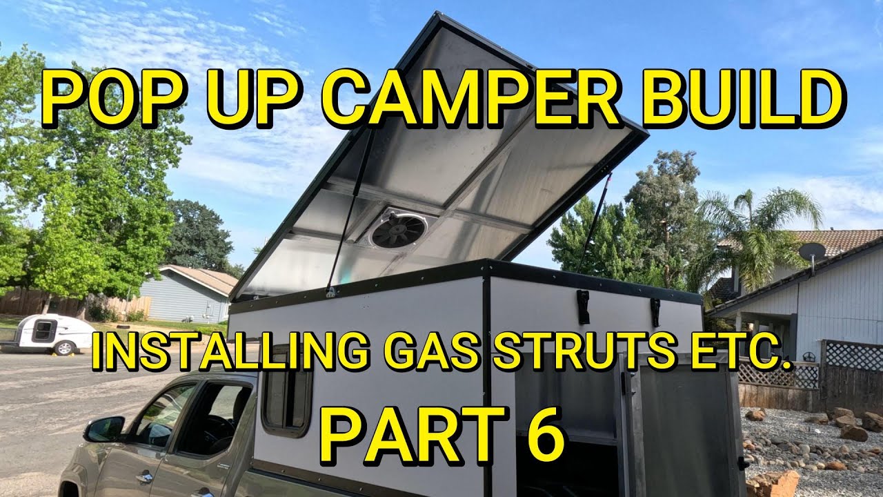 Image showcasing POP UP CAMPER PART 6 INSTALLING GAS STRUTS ETC. - YouTube