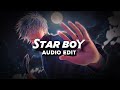 Star boy  the weeknd collab edit audio