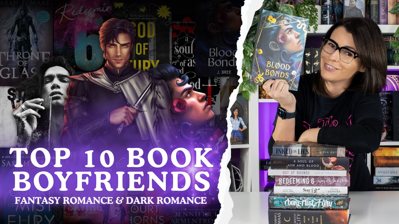 My TOP 10 Book Boyfriends // Ranking My Top 10 Romantasy Book ...