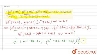 If A2 2Bc , B2 2Ac ,C2 2Ab Are In Ap, Show That 1 B-C ,1C -A