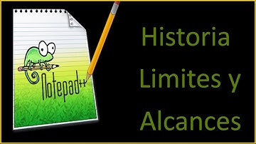 Notepad++: Origen, Funcionalidades, Beneficios y Limitaciones del Editor de Texto Todo en Uno