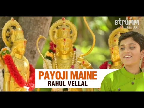 Payoji Maine Ram Ratan Dhan Payo  Rahul Vellal  Meerabai Bhajan