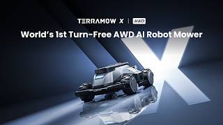 TerraMow X AWD | World’s 1st Turn-Free AWD AI Robot Mower
