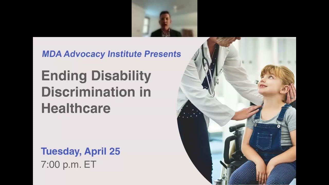 MDA Advocacy Institute Ending Disability Discrimination in Healthcare
