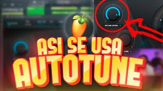 ? APRENDE a usar AUTOTUNE EN 5 MINUTOS | Fl Studio 20 en Español