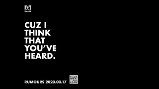 MIRROR'S FIRST ENGLISH SINGLE《RUMOURS》 2023.03.17 00:00 HKT