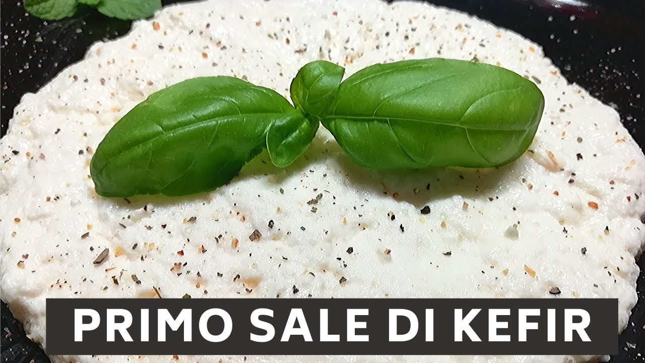 Formaggio PRIMO SALE fatto in casa con il siero del KEFIR - facile light buona