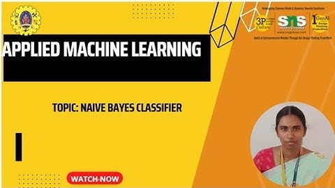 NAIVE BAYES CLASSIFIER | APPLIED MACHINE LARNING | SNS INSTITUTIONS