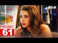Pyar Ka Fasana | Promo 61 | Turkish Drama | Love And Hate | Seversin