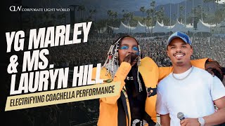 YG Marley and Ms. Lauryn Hill Coachella Performance