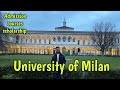 University of Milan| Admission| scholarship| Courses|2020 Intake