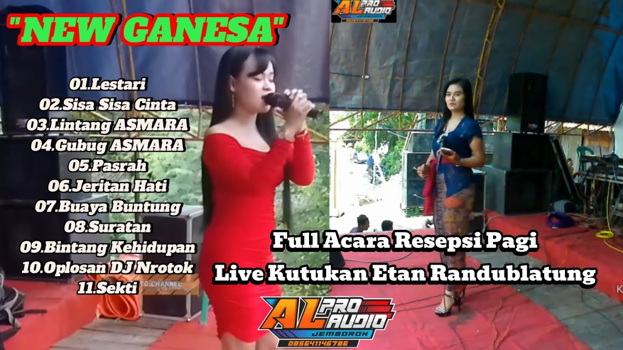 Full Pagi// NEW GANESA // live Kutuk'an Etan Randublatung//A'L-PRO AUDIO JEMBOROX