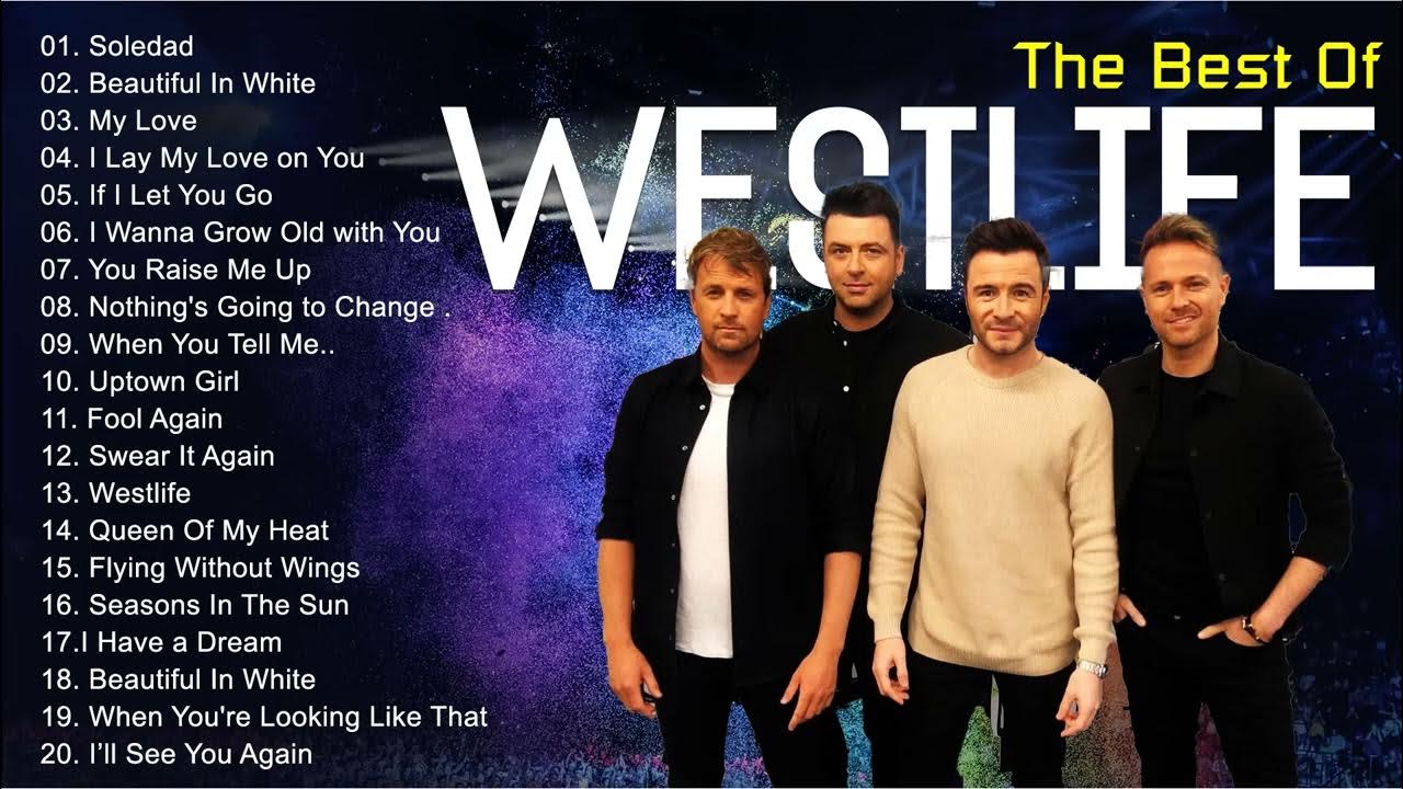 Westlife New Songs 2022, Best Songs Of Westlife- Westlife Greatest Hits  Full Album - Youtube