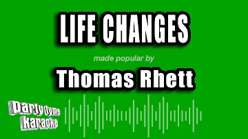 Thomas Rhett - Life Changes (Karaoke Version)