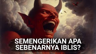10 JENIS IBLIS DAN TUGASNYA by Tafakkur Fiddin 11,252 views 1 month ago 27 minutes