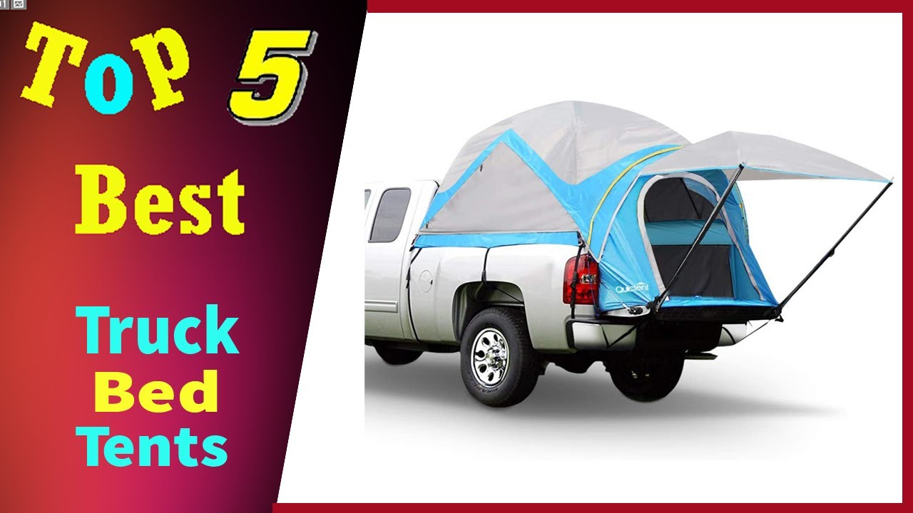 Top 5 Best Truck Bed Tents 2022 - YouTube