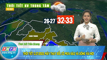 Thời tiết 11.07.2023: Mây thay đổi, có mưa rào và dông vài nơi