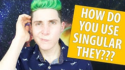 How To Use They/Them Pronouns!