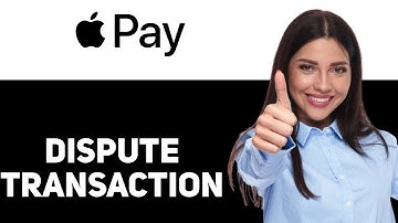 How to dispute a transaction on Apple Pay in 2025