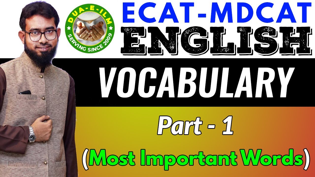 [ECAT/MDCAT] English - Vocabulary Lecture#01 - YouTube
