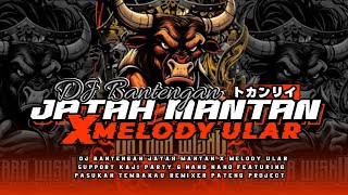 DJ BANTENGAN JATAH MANTAN GAYYENG POLL 🔥 BATARA WISNU X KJI PARTY 🔥 REMIX BY @pathengproject