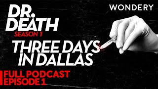 Episode 1: Three Days in Dallas | Dr. Death Season 1 | Dr. Duntsch | Full Episode screenshot 1