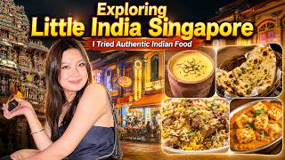 China Girl Exploring Little India Singapore！| I Tried Authentic Indian Food