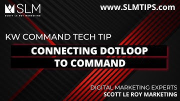 Tech Tip - Connecting Dotloop to Command