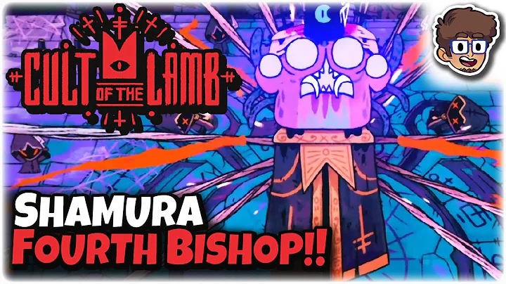 Shamura, the Fourth Bishop! | Cult of the Lamb | 14