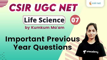 10:30 AM - CSIR UGC NET 2020 | Life Science by Kumkum Ma