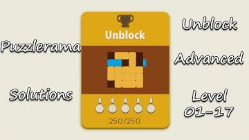 Puzzlerama Solutions - Unblock Advanced ( Level 01-17 )