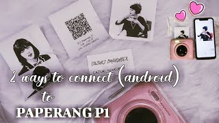 2 WAYS TO CONNECT PAPERANG P1 TO ANDROID PHONE | PAPERANG SAMPLE PRINTS screenshot 3