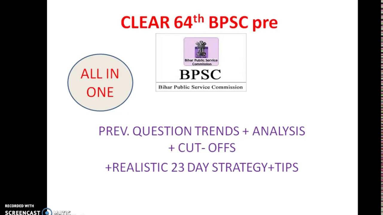 CLEAR 64TH BPSC PRE IN LAST 22 DAYS WITH FULL STRATEGY AND IMP TIPS