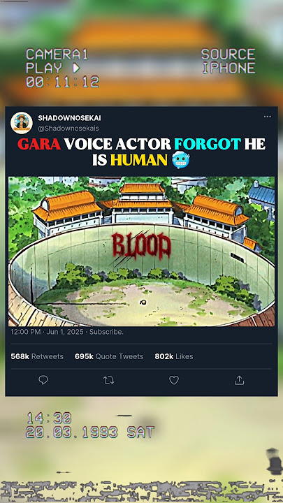 gara voice actor forget he is human 🥶  #anime#naruto#narutoedit#shorts