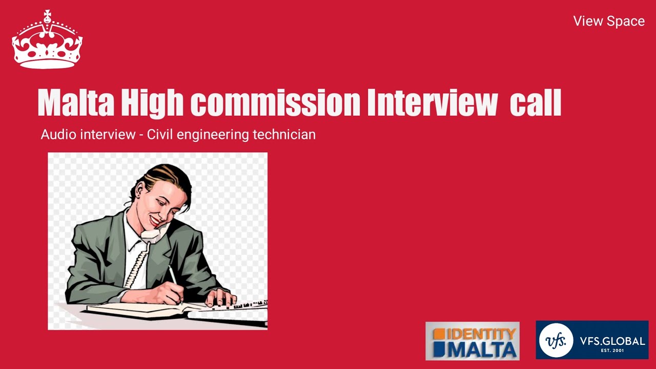 Malta High commission Interview -Audio- ☎️☎️