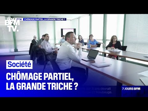 Chômage partiel, la grande triche