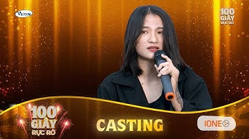 GIỌNG HÁT KHỦNG khiến ban giám khảo GỤC NGÃ | CASTING 100 GIÂY RỰC RỠ MÙA 2