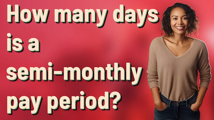 How many days is a semi-monthly pay period?
