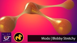 MODO | Blobby Stretchy
