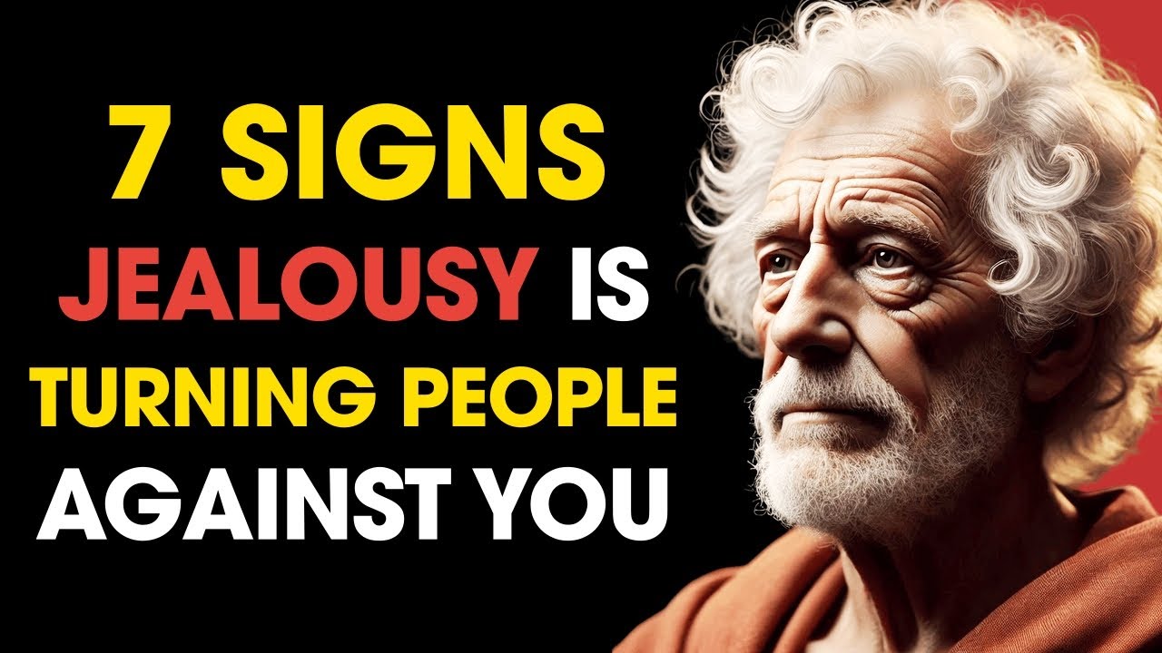 7 Signs JEALOUSY Is Turning Someone Against You | Stoic Philosophy