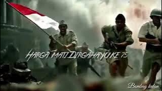 STORY WA NKRI HARGA MATI REPUBLIK INDONESIA