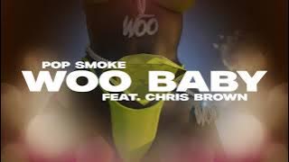 Pop Smoke - Woo Baby feat. Chris Brown