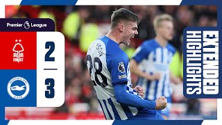 Extended PL Highlights: Nottingham Forest 2 Brighton 3