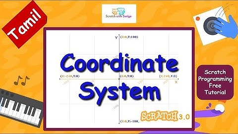 (In Tamil) Coordinate System in Scratch | Scratch programming free online tutorial #scratchtutorial