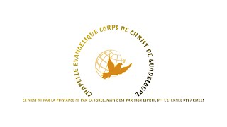 Convention Internationale Guadeloupe – Session du Matin | Chapelle Évangélique Corps de Christ